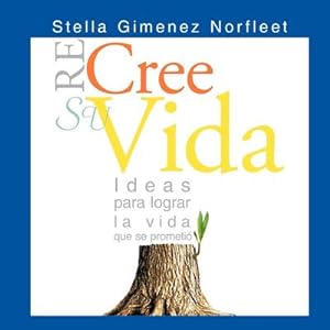 Seller image for Re-Cree Su Vida for sale by AHA-BUCH GmbH