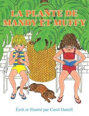 Seller image for LA PLANTE DE MANDY ET MUFFY for sale by AHA-BUCH GmbH