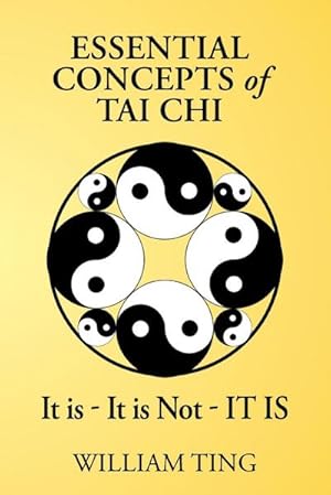 Imagen del vendedor de Essential Concepts of Tai Chi a la venta por AHA-BUCH GmbH