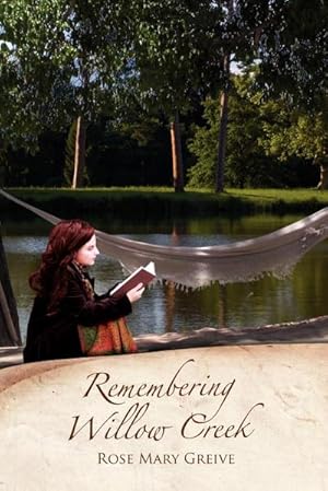 Seller image for Remembering Willow Creek for sale by AHA-BUCH GmbH