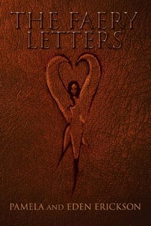 Seller image for The Faery Letters for sale by AHA-BUCH GmbH