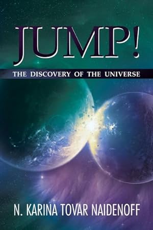 Bild des Verkufers fr Jump! : The Discovery of the Universe zum Verkauf von AHA-BUCH GmbH
