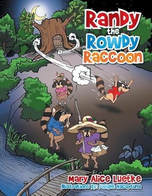 Bild des Verkufers fr Randy the Rowdy Raccoon zum Verkauf von AHA-BUCH GmbH