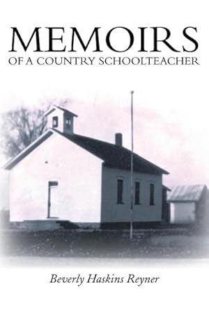 Imagen del vendedor de Memoirs of a Country Schoolteacher a la venta por AHA-BUCH GmbH