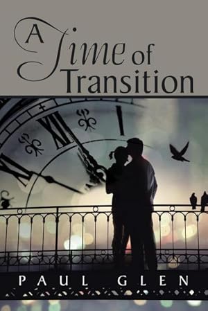 Seller image for A Time of Transition for sale by AHA-BUCH GmbH
