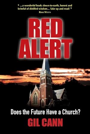 Imagen del vendedor de RED ALERT : Does the Future Have a Church? a la venta por AHA-BUCH GmbH