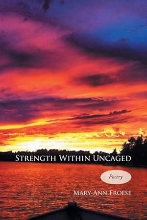 Imagen del vendedor de Strength Within Uncaged a la venta por AHA-BUCH GmbH