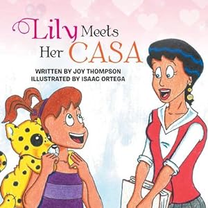 Seller image for Lily Meets Her CASA for sale by AHA-BUCH GmbH