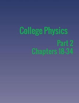 Seller image for College Physics : Part 2 for sale by AHA-BUCH GmbH