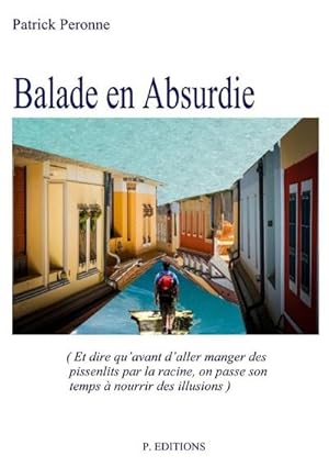 Image du vendeur pour Balade en Absurdie mis en vente par AHA-BUCH GmbH