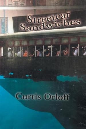 Seller image for Streetcar Sandwiches for sale by AHA-BUCH GmbH