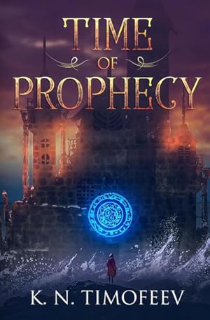 Seller image for Time of Prophecy for sale by AHA-BUCH GmbH