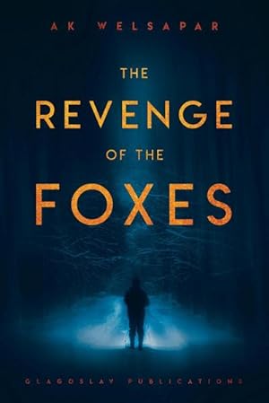 Seller image for The Revenge of the Foxes for sale by AHA-BUCH GmbH