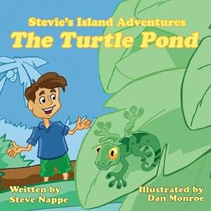 Seller image for Stevie's Island Adventures : The Turtle Pond for sale by AHA-BUCH GmbH