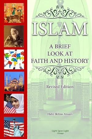 Seller image for Islam : A Brief Look at Faith and History (Revised Edition) for sale by AHA-BUCH GmbH