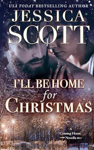 Seller image for I'll Be Home for Christmas : A Coming Home Novella for sale by AHA-BUCH GmbH