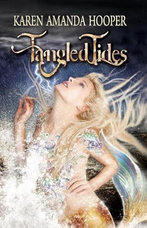 Seller image for Tangled Tides for sale by AHA-BUCH GmbH