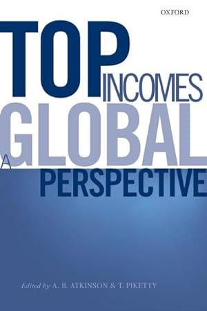 Immagine del venditore per Top Incomes : A Global Perspective venduto da AHA-BUCH GmbH