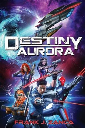 Seller image for Destiny Aurora for sale by AHA-BUCH GmbH