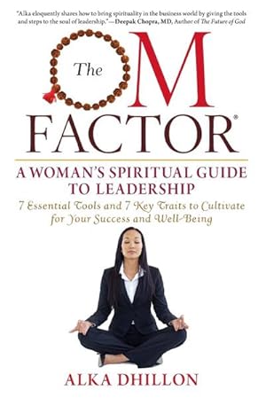 Seller image for The OM Factor : A Woman's Spiritual Guide to Leadership for sale by AHA-BUCH GmbH