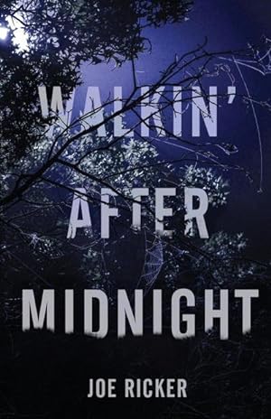 Seller image for Walkin' After Midnight for sale by AHA-BUCH GmbH