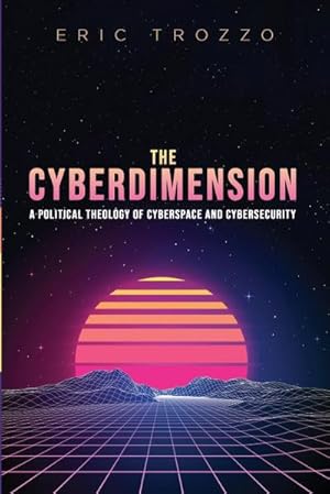 Bild des Verkufers fr The Cyberdimension zum Verkauf von AHA-BUCH GmbH