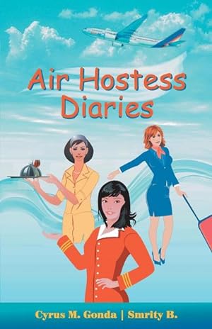 Bild des Verkufers fr Air Hostess Diaries zum Verkauf von AHA-BUCH GmbH