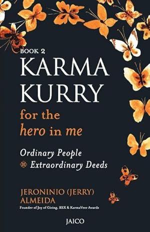 Imagen del vendedor de Karma Kurry for the Hero in me a la venta por AHA-BUCH GmbH