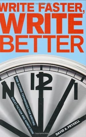 Seller image for Write Faster, Write Better for sale by Reliant Bookstore