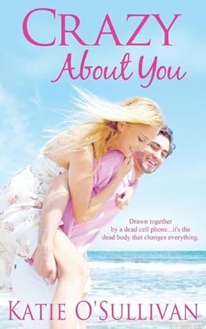 Seller image for Crazy About You for sale by AHA-BUCH GmbH