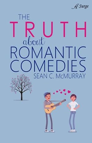 Bild des Verkufers fr The Truth about Romantic Comedies zum Verkauf von AHA-BUCH GmbH