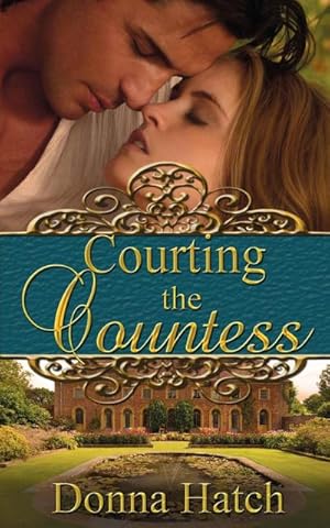 Seller image for Courting the Countess for sale by AHA-BUCH GmbH