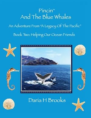 Bild des Verkufers fr Pincin And The Blue Whales : Book Two - Helping Our Ocean Friends zum Verkauf von AHA-BUCH GmbH