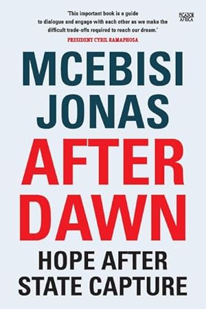 Seller image for After Dawn : Hope After State Capture for sale by AHA-BUCH GmbH
