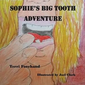 Seller image for Sophie and the Big Tooth Event for sale by AHA-BUCH GmbH