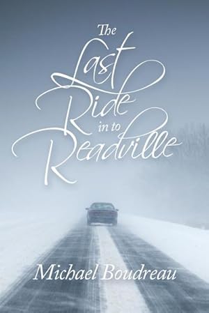 Seller image for The Last Ride in to Readville for sale by AHA-BUCH GmbH