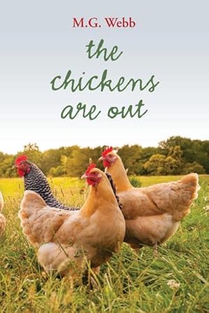 Bild des Verkufers fr The Chickens Are Out zum Verkauf von AHA-BUCH GmbH