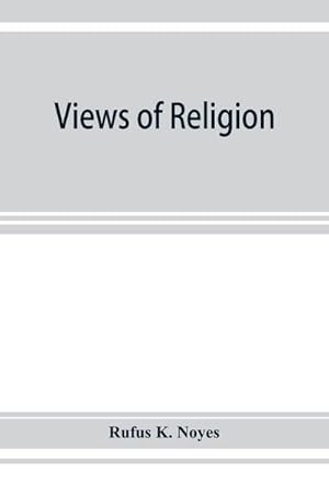 Seller image for Views of religion for sale by AHA-BUCH GmbH