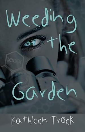 Imagen del vendedor de Weeding the Garden a la venta por AHA-BUCH GmbH