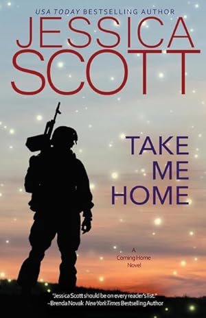 Seller image for Take Me Home : A Coming Home Novel for sale by AHA-BUCH GmbH