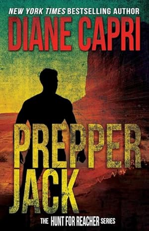 Seller image for Prepper Jack : The Hunt for Jack Reacher Series for sale by AHA-BUCH GmbH