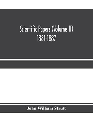 Seller image for Scientific papers (Volume II) 1881-1887 for sale by AHA-BUCH GmbH