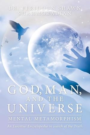 Seller image for God, Man, and the Universe : Mental Metamorphism for sale by AHA-BUCH GmbH