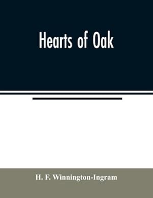 Seller image for Hearts of oak for sale by AHA-BUCH GmbH