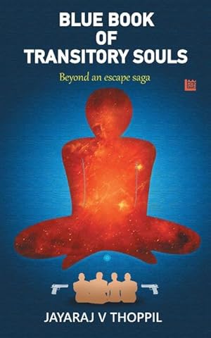 Image du vendeur pour Blue Book of Transitory Souls, Beyond an Escape Saga mis en vente par AHA-BUCH GmbH