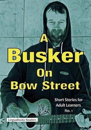 Seller image for A Busker on Bow Street for sale by AHA-BUCH GmbH