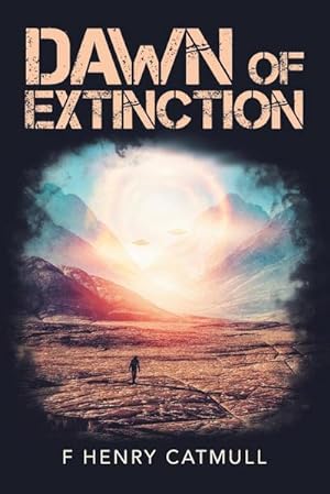 Seller image for Dawn of Extinction for sale by AHA-BUCH GmbH
