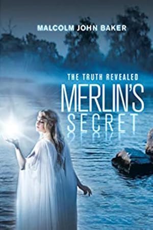 Immagine del venditore per Merlin's Secret : The Truth Revealed venduto da AHA-BUCH GmbH