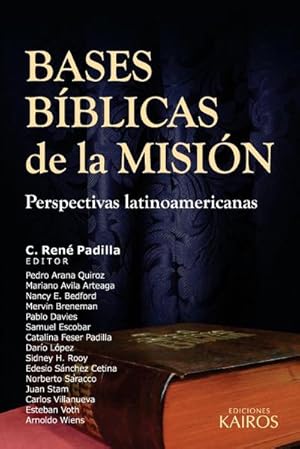 Seller image for Bases Bblicas de la Misin : Perspectivas latinoamericanas for sale by AHA-BUCH GmbH