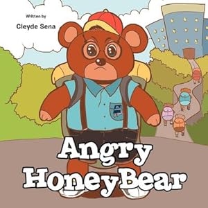 Seller image for Angry Honeybear for sale by AHA-BUCH GmbH